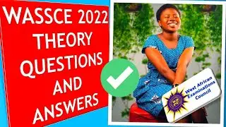 WASSCE 2022 ENGLISH ESSAY/THEORY QUESTIONS FULL PAPER