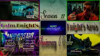 Season 11 The Anniversary Trailer || Calm Knight's || COD Mobile