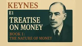 Keynes's Monetary Revolution: From the 1923 Tract to the 1930 Treatise (BI: The Nature of Money) E1