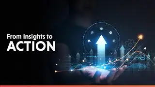 From insight to ACTION