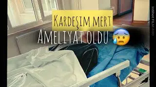 Kardeşimin ameliyatı ve o anlar&hellip; 😰  #mert #brother  #keşfet