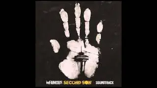 02. The Vandal King - Infamous Second Son Soundtrack
