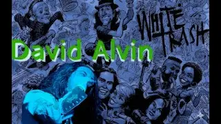 Ep 629 White Trash singer David Alvin talks from Apple Pie succes to band ups and downs to now!