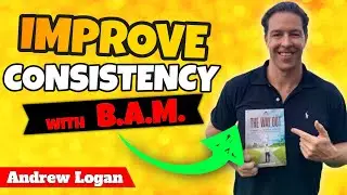 Network Marketing Training - Improve Your Consistency with B.A.M.