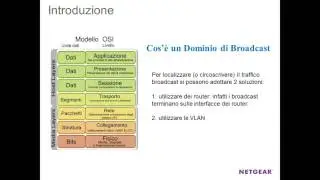 WEBINAR NETGEAR - Le reti virtuali VLAN con gli switch Prosafe