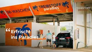 &ldquo;Erfrischt ins Paradies&rdquo; &ndash; Treibstoffparadies