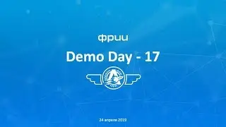 DemoDay 17-го &laquo;Акселератора ФРИИ&raquo;: вступительное слово Кирилла Варламова и Дмитрия Калаева