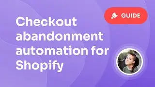 How to set up a Checkout abandonment automation for your Shopify store | Getsitecontrol