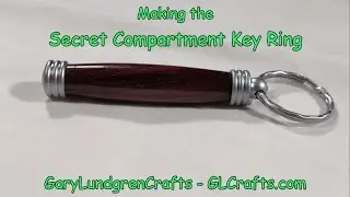 Making the Secret Compartment Key Ring Ep.2016-30