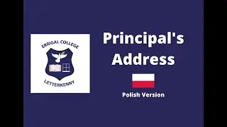 PRINCIPAL'S ADDRESS [POLISH VERSION]