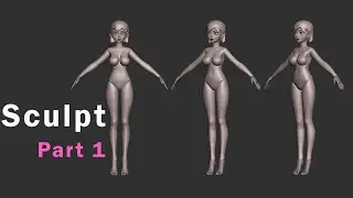 ZBrush Sculpt Anime Female Figure - Part 1 | Block Out the Body