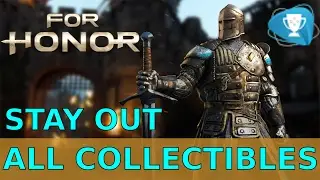 For Honor - Stay Out - Observables + Breakables Locations - Hooligan + Lore Master Trophy