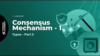 Types of Consensus Mechanisms (2)
