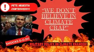 Climate Crap&rsquo; vs. Catastrophe: The $3.7 Billion Gamble Putting Troops at Risk