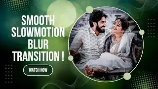Smooth Slowmotion + Blur Transition Tutorial Alight Motion Malayalam | Alight Motion Video Editing