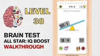 Brain Test All Star IQ Boost Level 38 Answer | Balance the seesaw