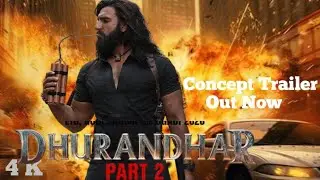 Dhurandhar 2 &ndash; Official Trailer | Ranveer Singh | The Hunter Returns | Fan Made