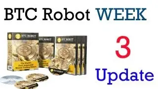 Bitcoin Robot Review Update After 3 Weeks