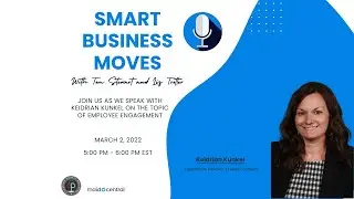 Smart Business Moves with Keidrian Kunkel