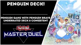 Penguin Deck! Penguin Gang with Penguin Brave!   [Yu-Gi-Oh! Master Duel]