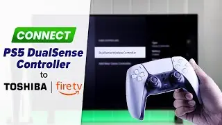 Как подключить контроллер PS5 к телевизору Toshiba Fire TV!