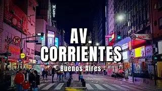 🚦 Av. Corrientes, The Street that Never Sleeps | Buenos Aires, Argentina