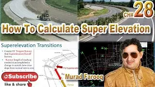 How To Calculate Super Elevation (S.E) |What is Super Elevation|. CH# 28