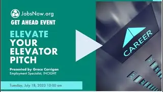 INCIGHT GetAhead Event - Elevate Your Elevator Pitch