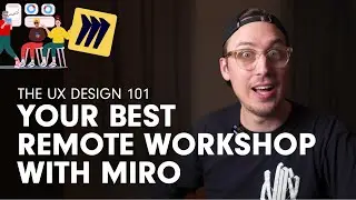 Learn Miro &ndash; Essentials and Advanced Training &ndash; Master Miro's Features