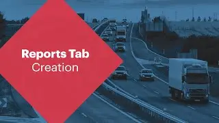 Reports Tab - Creation | Explore Wialon!
