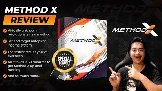 Method X Review ⚠️ WARNING ⚠️ DON'T GET THIS WITHOUT MY 👷 CUSTOM 👷 BONUSES!!