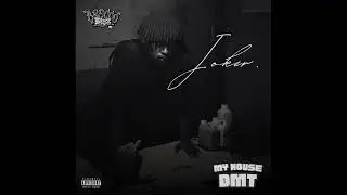 WAIT TIME -JOKERMT - Ft. Shacrowboii ( Offcial music )