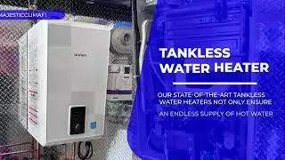 Endless Hot Water, Effortless Savings with Majestic Climate Rental