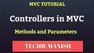Controllers in MVC Application | MVC Tutorial 2