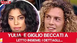 Grande Fratello, Scandalo Notturno: Yulia e Giglio Beccati Insieme a Letto!