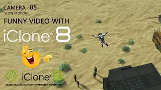 Funny Video Created with iClone 8 - Slow Motion ( Love this camera )