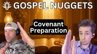 Covenant Preparation