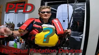 Selecting a Life Jacket ...Options for Anglers!  PFD