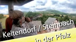 #traveltobilang Das Keltendorf in Steinbach in der Pfalz - ein Freilichtmuseum zum Mitmachen