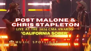 Boot Stompin' Post Malone and Chris Stapleton 'California Sober' LIVE at the 2024 CMA Awards!