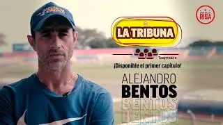 La Tribuna (Temporada 2) | Capitulo 1 | Alejandro Bentos