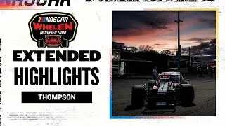 NASCAR Whelen Modified Tour official highlights: World Series 150 from Thompson Speedway