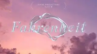 Evade Productions, Alex M - Fahrenheit (Official Visualizer)