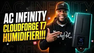 AC Infinity CLOUDFORGE T7 Humidifier & UIS Wireless Transmitter/Receiver Unboxing & Setup (2026)