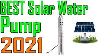 TOP 5 Best Solar Water Pump Review 2021 |  Best Solar Water Pump