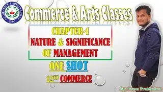Best Revision | Class 12 | Business studies | Chapter 1 | nature and significance of management