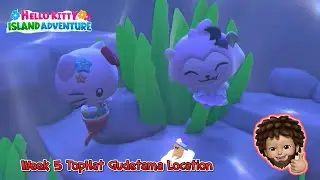 Hello Kitty Island Adventure - Week 5 TopHat GuDeTaMa Locations