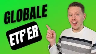 De Bedste Globale ETF'er (Hvad er forskellen?)
