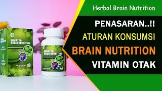 Aturan Tepat Konsumsi Herbal Brain Nutrition Kapsul Solusi Keluhan dan Nutrisi Vitamin Otak