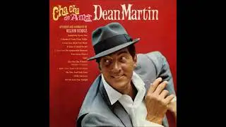 Dean Martin 'Cha Cha de Amor' 1962 Full Album
